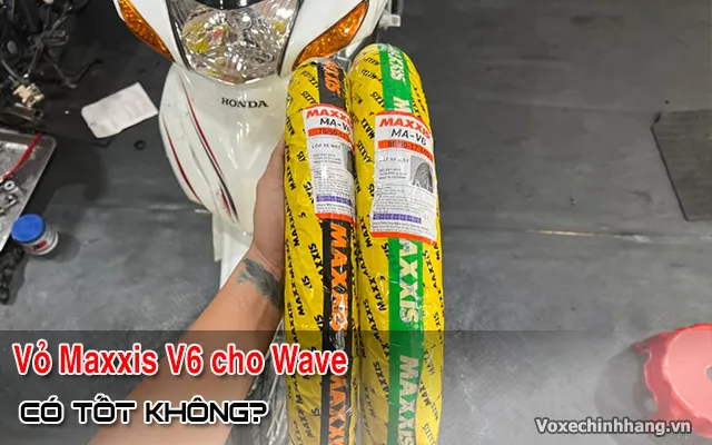 lốp Maxxis V6 có ruột lắp trên vành xe Wave A 17 inch