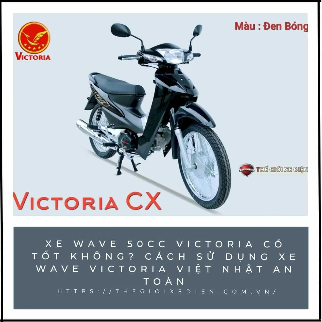 Xe Wave 50cc Victoria Việt Nhật màu đỏ, đánh giá toàn diện xe wave 50cc có tốt không