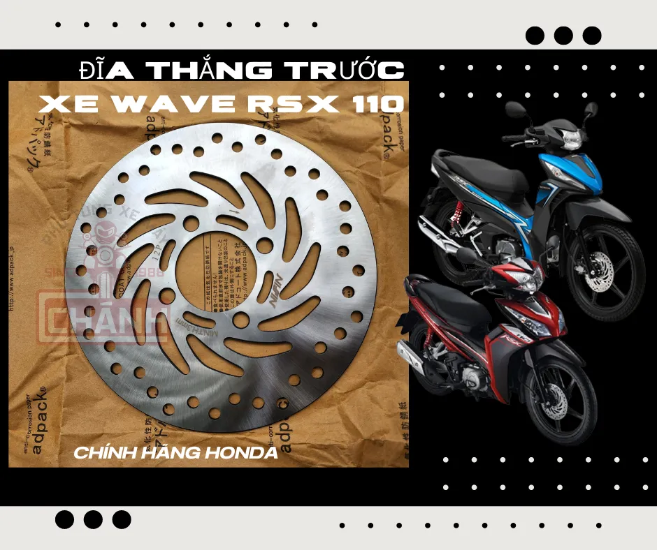 Đĩa thắng/phanh trước xe Wave RSX 110 chính hãng Honda