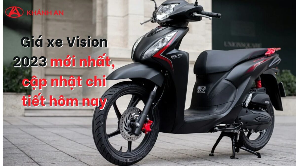 Giá Xe Máy Honda Vision 2023: Phân Tích Chi Tiết Và Cơ Hội Mua Tốt Nhất