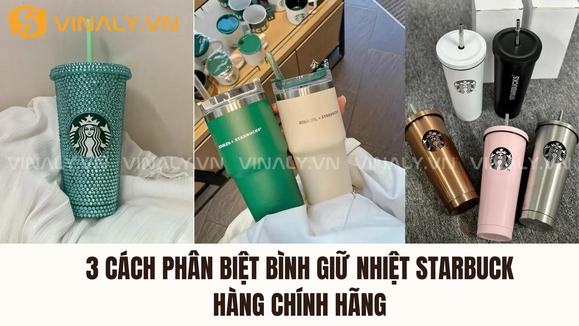 Phân biệt bình giữ nhiệt Starbucks chính hãng và hàng giả qua độ dày và kết cấu thân bình